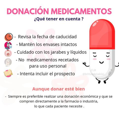 ¿ Cómo donar un medicamento ? ⚠️💊

- no deben estar caducados 
- mantén los envases intactos sobre todo los blisters 
- los jarabes deben estar sin abrir 
- no medicamentos sujetos prescripción médica a no ser que se soliciten 
- es importante a ser posible incluir prospecto