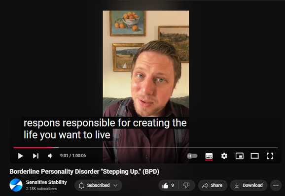 https://www.youtube.com/watch?v=z3d6MnKSqH0
Borderline Personality Disorder "Stepping Up." (BPD)

67 views  6 Nov 2024
In this episode of the BPD Live Show with Sensitive Stability, host Kevin Reynolds discusses the topic "Stepping Up."  As a BPD survivor himself, Kevin provides insights into his process of coaching clients through BPD, emphasizing the importance of personal connections and understanding individual stories. Please like, comment, and subscribe if you enjoyed the content, thank you!