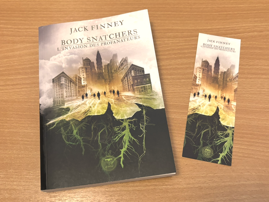 Body Snatchers / L'Invasion des Profanateurs (2022, éditions Le Bélial')