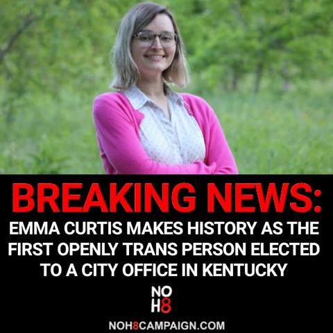 BREAKING: Emma Curtis makes history as the first openly trans person elected to a city office in #Kentucky #NOH8