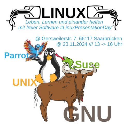 Leben, Lernen und einander helfen mit freier Software #Linuxpresentationday am 23.11.2024 in der Gersweilerstraße 7 66117 Saarbrücken von 13 bis 16 Uhr