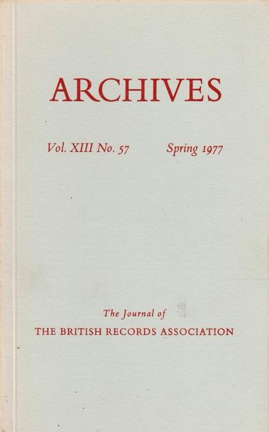 The front cover of Archives: The Journal of the British Records Association No 57 for Spring 1977. Plain pale grey with title in dark red.