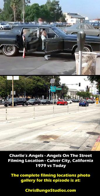 Film location then and now filming location Charlie's Angels episode Angels on the Street.
