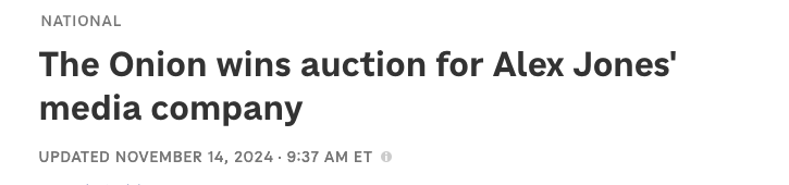 Headline: The Onion wins auction for Alex Jones'
media company