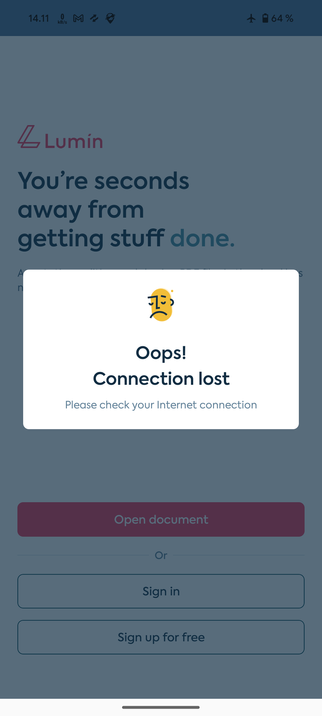 Kuvakaappaus. "Oops! Connection lost. Please check your internet connection." Alla nappula "open document", jota ei kuitenkaan voi painaa ellei ohjelma saa verkkoyhteyttä.

