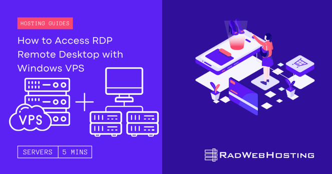 How to Access RDP Remote Desktop with Windows VPS
