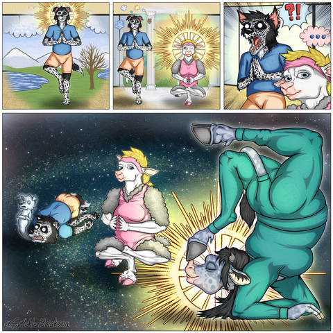 4 panel comic:

In a yoga studio, an anthropomorphic border collie in a blue tee shirt and beige shorts is standing in the yoga tree pose. A halo encircles his head and he imagines himself in a simply drawn field at the foot of a range of mountains, with a tree and two lakes nearby.

The image dissipates around his head as he notices an anthropomorphic ewe in a sleeveless pink spandex and headband to the right, meditating in the chair pose, balanced perfectly on one hoof beneath her. They make eye contact with one eye each, and the halo is now present and more prominent around the ewe's head.

They then both look to the right, with the panel focusing on their faces.  The border collie has a manga inspired look of shock on his face with a question mark and exclamation point in a callout balloon by his head, but the ewe is unfazed, and a cloud balloon with an elipsis hovers above her head.

In the end they are surrounded by a spiral galaxy in space, but they still cast shadows beneath them.  The border collie has fainted and a chibi ghost emerges from his mouth.  The ewe maintains the pose she was holding before.  To the right, an anthropomorphic Belgian blue cow in greenish teal sweatpants and sweatshirt maintains a complicated, improvised yoga pose, balanced on her forearms beneath her, with her right back hoof bent over her back to touch her nose, which is bent backwards behind her.  A halo encircles her head and contrasts brilliantly against the outer space background.