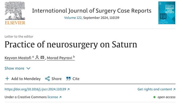 Masthead of a letter published in the International Journal of Surgery Case Reports Volume 122, September 2024 (Elsevier) "Practice of neurosurgery on Saturn"
Authors: Keyvan Mostofi and Morad Peyravi