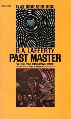 R. A. Lafferty, Past Master