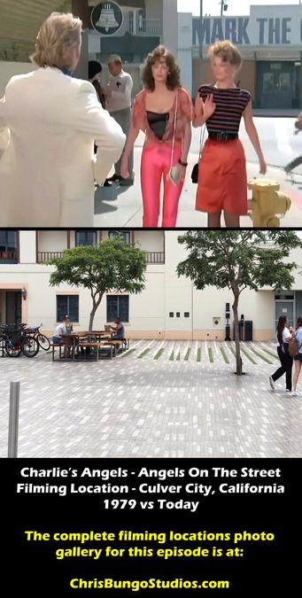 Filming location then and now movie location Charlie's Angels.