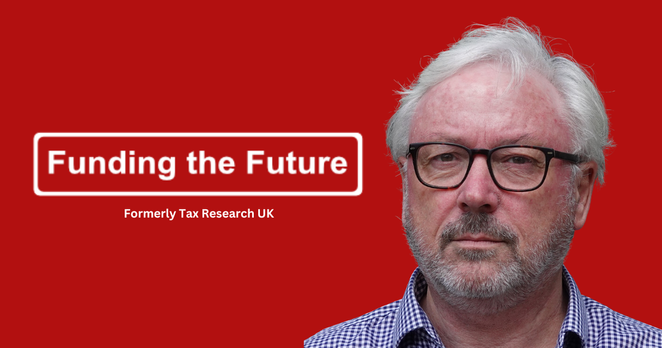 The (UK) government’s accounting systems are collapsing – all due to privatisation. Funding the Future.