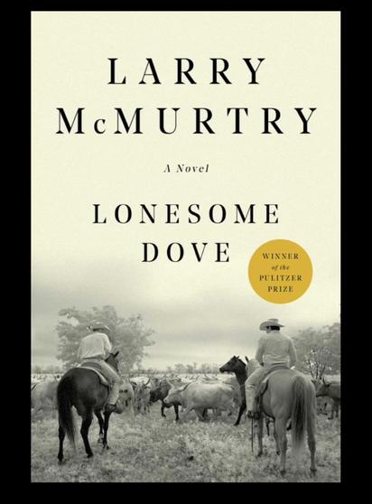 Lonesome Dove Larry McMurtry