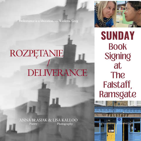 book cover to 'Deliverance' by Anna Blasiak & Lisa Kalloo; top right: photo of the authors; bottom right: photo of The Falstaff restaurant in Ramsgate