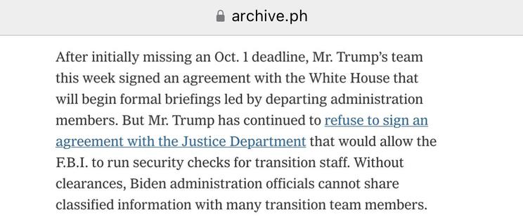 After initially missing an Oct. 1 deadline, Mr. Trump’s team this week signed an agreement with the White House that will begin formal briefings led by departing administration members. But Mr. Trump has continued to refuse to sign an agreement with the Justice Department that would allow the F.B.I. to run security checks for transition staff. Without clearances, Biden administration officials cannot share classified information with many transition team members.
