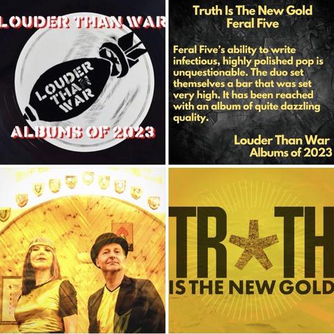 A composite image - clockwise from left, the albums of the year logo, a quote from the review ‘an album of quite dazzling quality’, the Truth Is The New Gold album cover, a photo of Kat Five and Drew Five at Moth Club in London. They are wearing gold and black clothes, Kat has a golden headpiece and Drew a black bowler hat.