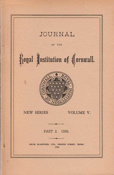 The front cover of the Journal of the Royal Institution of Cornwall, New Series 5:2 for 1966. Plain manilla with title in several archaic typefaces and the logo or badge of the RIC to the centre.