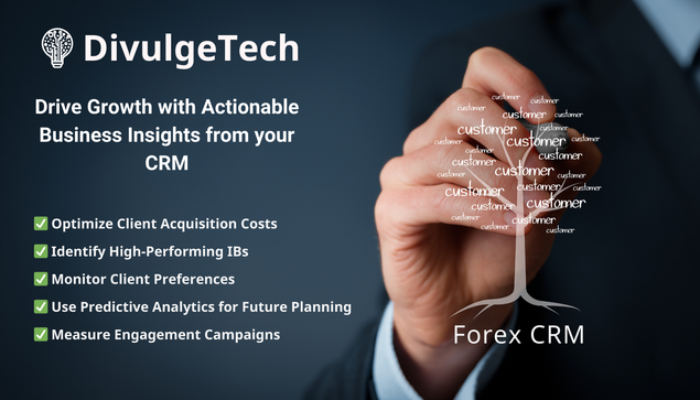 📊 Drive Growth with Actionable Business Insights from Forex CRM!

💡 Top Business Insights from Forex CRM:
✅ Optimize Client Acquisition Costs
✅ Identify High-Performing IBs
✅ Monitor Client Preferences
✅ Use Predictive Analytics for Future Planning
✅ Measure Engagement Campaigns

🚀 Make informed decisions that lead to measurable growth and efficiency.

📈 Ready to turn insights into action? Let’s get started!
https://divulge.tech/forex-crm/

#ForexCRM #BrokerageGrowth #ForexSuccess