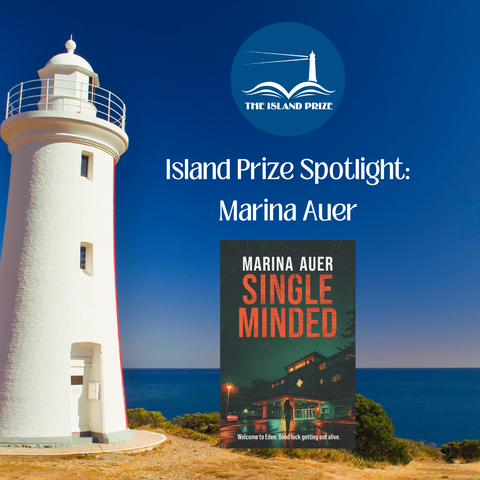 Photo of white lighthouse against deep blue sea and sky; top: the Island Prize logo (white lighthouse & book on blue background); centre bottom: image of book cover to 'Single Minded