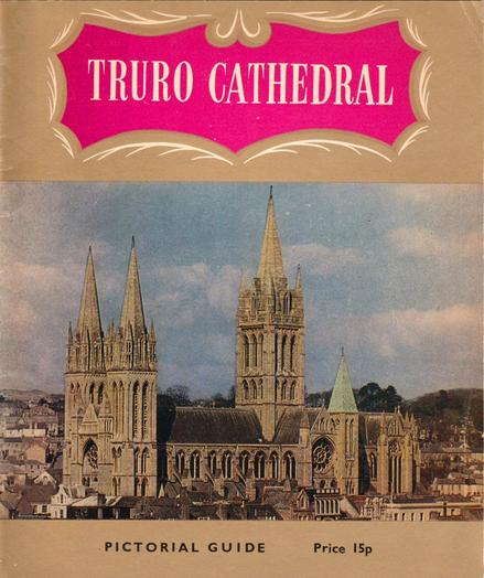The front cover of Truro Cathedral: Pictorial Guide, produced in c.1972. Plain gold with title in white on an ornate fuchsia pink panel and with a large colour photo of Truro Cathedral to the lower centre.