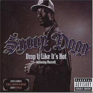 The front cover of Snoop Dogg featuring Pharrell's Drop It Like It's Hot single