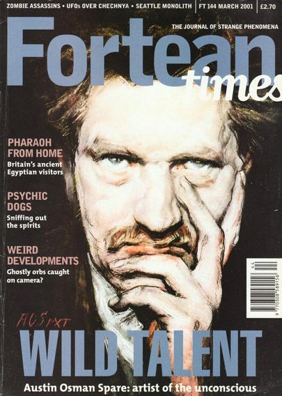 The front cover of Fortean Times: The Journal of Strange Phenomena No 144 for March 2001, featuring a full page colour reproduction of a 1935 self-portrait by the English artist and occultist Austin Osman Spare.