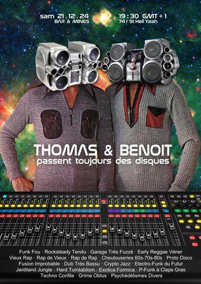 Incroyable affiche de "Thomas & Benoît passent des disques", le samedi 21.12.24 au Bar à Mines - Rennes, de 19h30 à 1h00 - 74 rue St Hell Yeah.