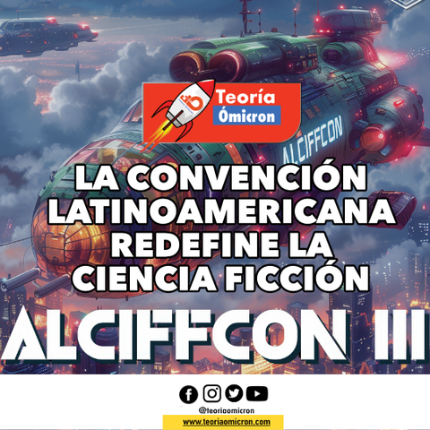 Llega la ALCIFFCON III