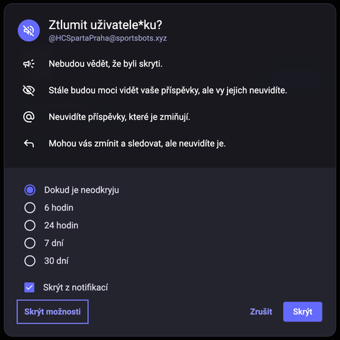 , nebo přes zobrazit možnosti ještě přidejte, na jak dlouho chcete @profil skrýt. Defaultně je to “Dokud je neodkryju”.
