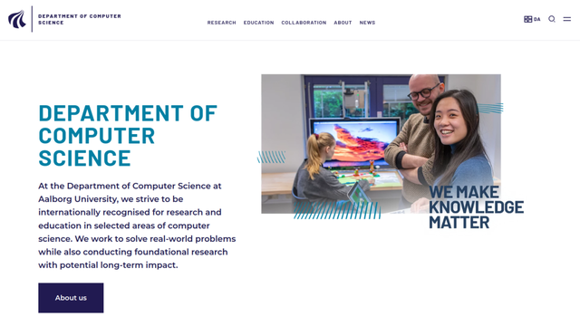 Picture of the frontpage of the webpage for the department of computer science at Aalborg University. 
The page is mainly white with text on the left and a picture of tree researchers on the right. Two of them are looking at the camera and one is looking at a screen. 
www.cs.aau.dk