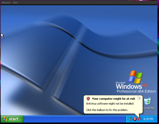 the first thing that windows xp presents you with is a scaremongering popup about antivirus software that "might not be installed"