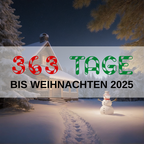 Image created using AI technology provided by Fooocus v2.5.5 (https://github.com/lllyasviel/Fooocus).
Front text: "363 Tage bis Weihnachten 2025"