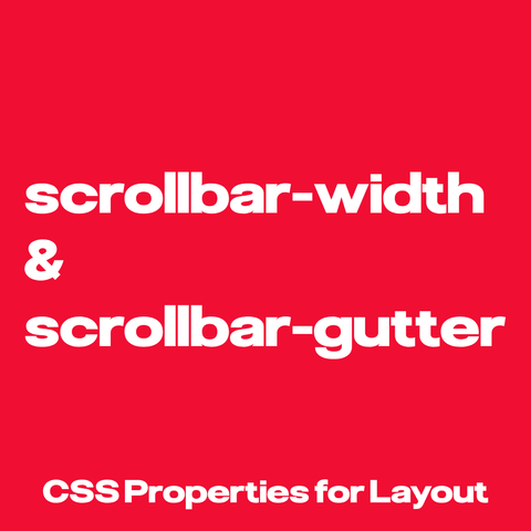 White text on red pink background:
scrollbar-width & scrollbar-gutter: CSS Properties for Layout Control