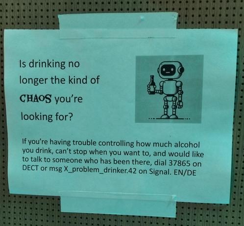 if you want to talk to someone about quitting alcohol from someone who's been there, dect 37865, or message X_problem_drinker. 42 on Sigbal