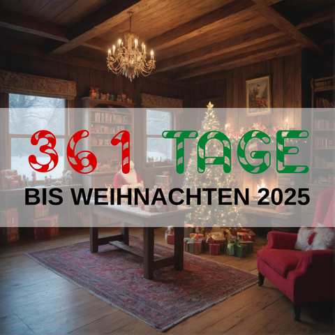 Image created using AI technology provided by Fooocus v2.5.5 (https://github.com/lllyasviel/Fooocus).
Front text: "361 Tage bis Weihnachten 2025"