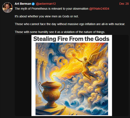 A Twitter post shows a painting titled "Stealing Fire From the Gods."  The painting depicts a winged, muscular figure, seemingly angelic, reaching towards a large golden urn.  A bright, fiery stream of light flows from the figure's hand into the urn. The background features swirling clouds and ocean waves.  Above the painting, the post contains text referencing the myth of Prometheus and its relevance to viewing humanity as gods or not.

Provided by @altbot, generated using Gemini