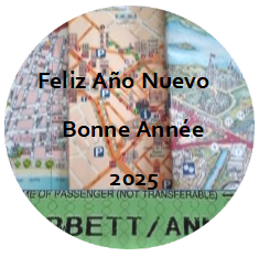 Circle with 3 city maps side by side and part of a travel document underneath ( Corbett Translations website and business image).

Text says:
Feliz Año Nuevo
Bonne Année
 2025
