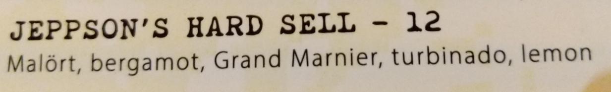 Jeppson's Hard Sell
Malört, bergamot, Grand Marnier, turbinado, lemon