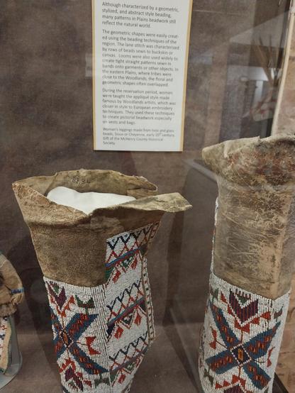 oman's leggings made from hide and glass beads, #Sioux or #Cheyenne, early 20 century. Gift of the McHenry County Historical Society.