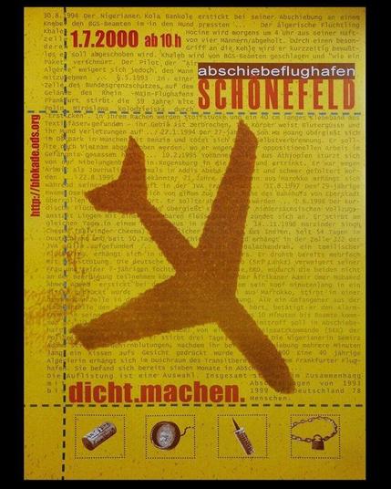 Abschiebeflughafen Schönefeld dichtmachen
2000
#b0107 #abschiebungenstoppen #berlinposter #politicalposter