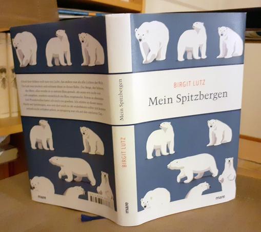 Auf dem Bild sieht man das Buch "Mein Spitzbergen" von Birgit Lutz
