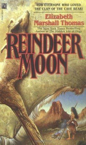 Book cover for “Reindeer Moon” by Elizabeth Marshall Thomas. Image on cover is a drawing of a young woman with long black hair who is holding a spear and wearing an animal skin wrap. She’s standing next to a fire and looking out at something.

The cool thing about this drawing is that it’s framed so that the rest of the book cover shows a carving of an animal and the hide covering of a shelter. It’s as if someone inside the shelter is peeking out at this woman! 