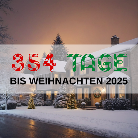 Image created using AI technology provided by Fooocus v2.5.5 (https://github.com/lllyasviel/Fooocus).
Front text: "354 Tage bis Weihnachten 2025"