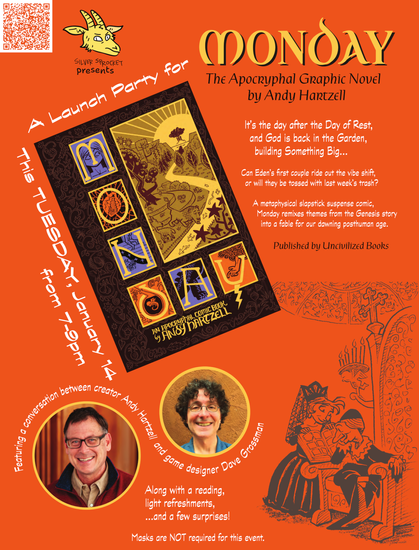 A flyer for a book launch party. The book is called Monday, the author is called Andy Hartzell, and the event is Tuesday, January 14th, from 7-9 p.m. The venue is Silver Sprocket in San Francisco. No address is given, but I happen to know it's 1018 Valencia Street, in the Mission district.