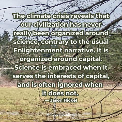 "The climate crisis reveals that our civilization has never really been organized around science, contrary to the usual Enlightenment narrative. It is organized around capital. Science is embraced when it serves the interests of capital, and is often ignored when it does not." ― Jason Hickel  
Image of a Pacific Northwest winter sky, grey and overcast, looking through bare tree branches across a wet field to the edge of an evergreen forest.