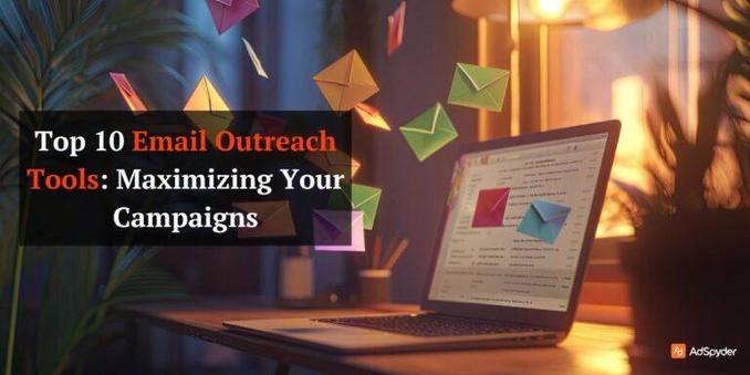 Top Email Outreach Tools