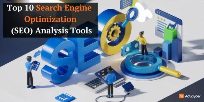 Top Search Engine Optimization (SEO) Analysis Tools 