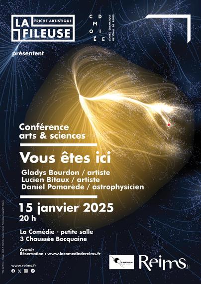 Le flyer d'une conférence ayant pour titre "Vous êtes ici". L'image d'arrière plan est une visualisation de Laniakea, le superamas de galaxies auquel appartient notre galaxie la Voie Lactée, dont la localisation est indiquée par un point rouge.