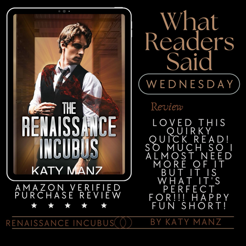 What do readers have to say about The Renaissance Incubus?  *** ⭐️⭐️⭐️⭐️⭐️ Loved this quirky quick read! So much so I almost need more of it but it is what it’s perfect for!!! Happy fun short! -Amazon Verified Purchase Review *** Renaissance Incubus by Katy Manz 99 cents from Jan 13-19th Read it today! https://a.co/d/3M3U3UN  #bookish #booksale #99cents #99pennies #mmparanormalromance  