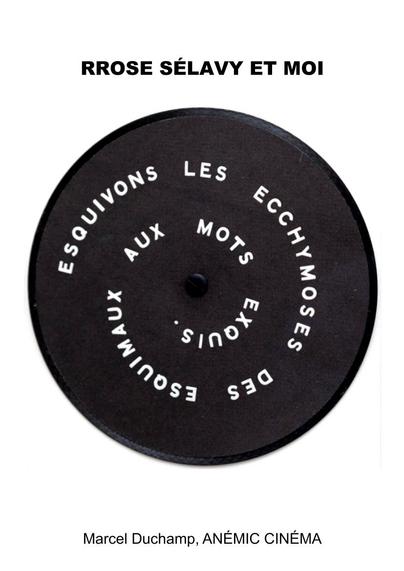 Anémic Cinéma de Marcel Duchamp
