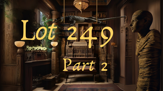 19th century room decorated with ancient Egyptian artefacts; a stuffed alligator hangs from the ceiling; an Egyptian mummy stands on the right hand side